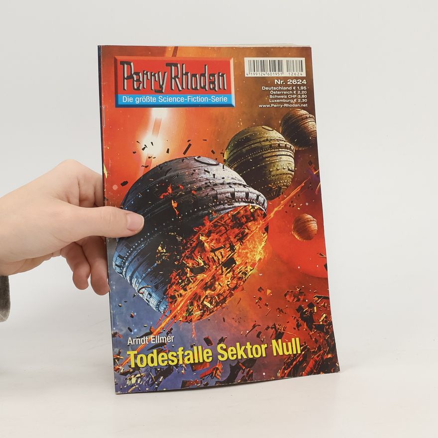 Arndt Ellmer Perry Rhodan 2624: Todesfalle Sektor Null