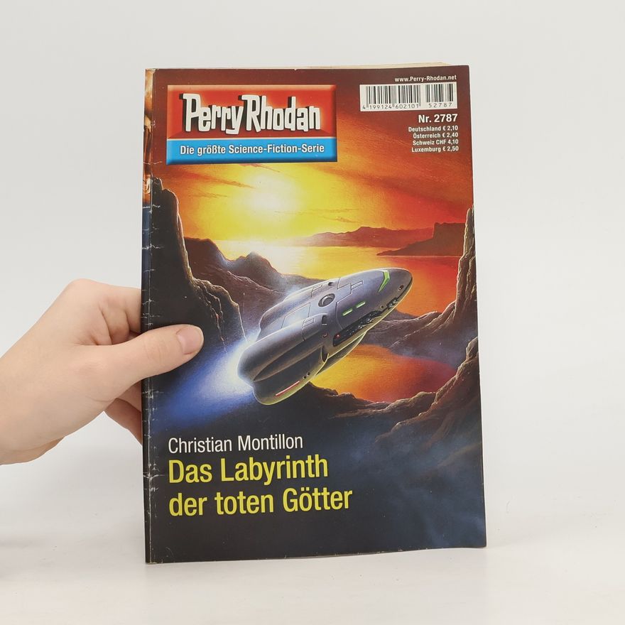 Christian Montillon Perry Rhodan 2787: Das Labyrinth der toten Götter
