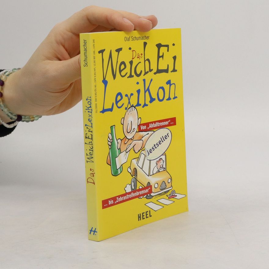 Olaf Schuhmacher Das Weich Ei Lexikon