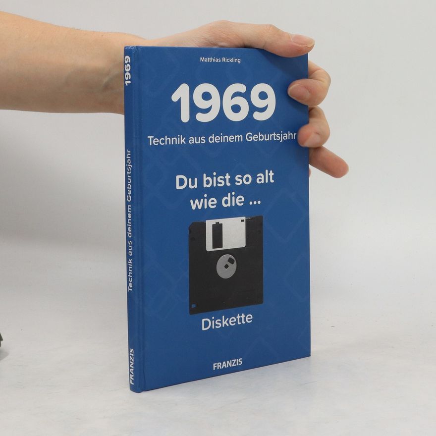 Matthias Rickling 1969 - Technik aus deinem Geburtstagsjahr