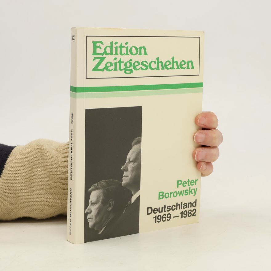 Peter Borowsky Deutschland 1969 - 1982