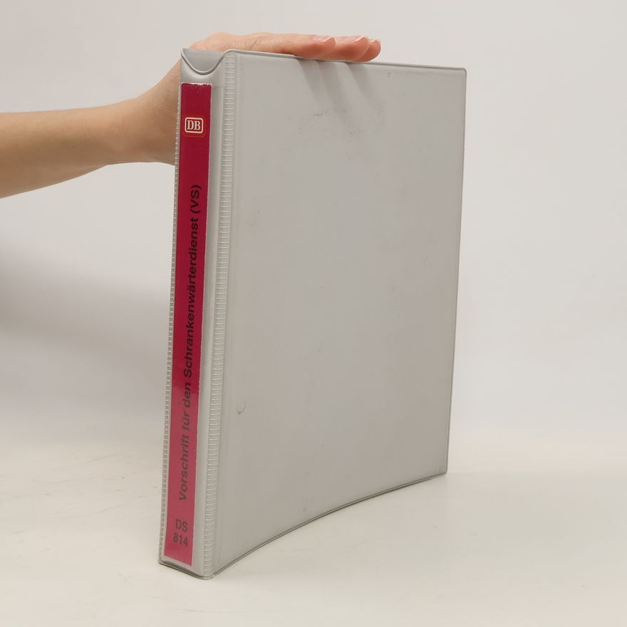 Autorenkollektiv Vorschrift für den Schrankenwärter- dienst (VS