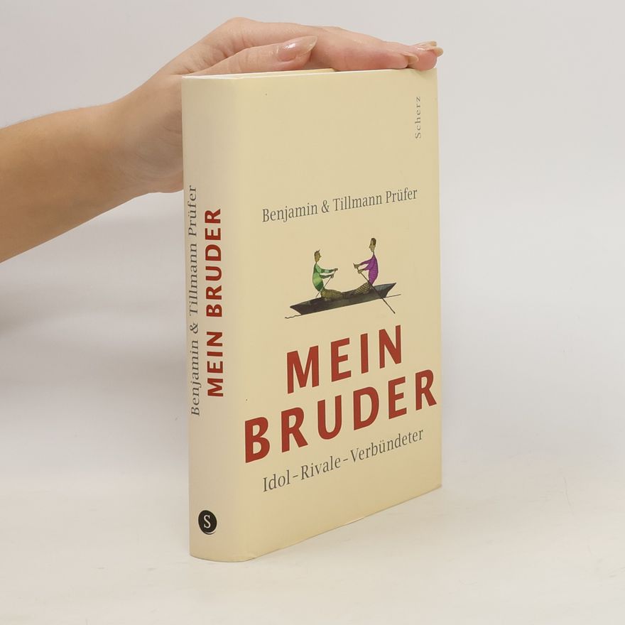 Benjamin Prüfer Mein Bruder
