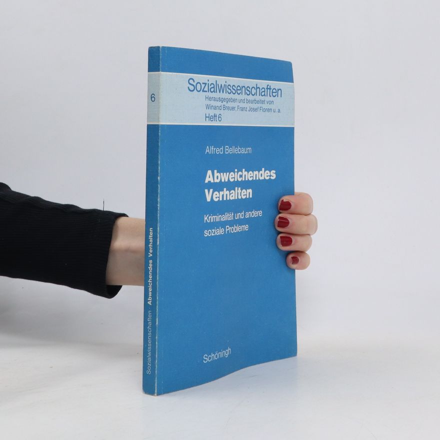 Alfred Bellebaum Abweichendes Verhalten
