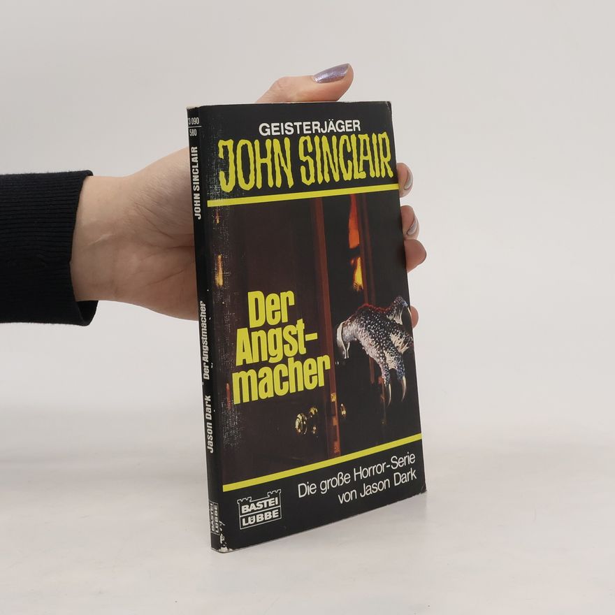 Jason Dark Der Angstmacher