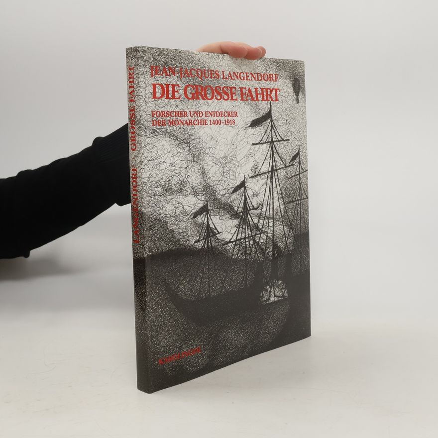 Jean-Jacques Langendorf Die grosse Fahrt