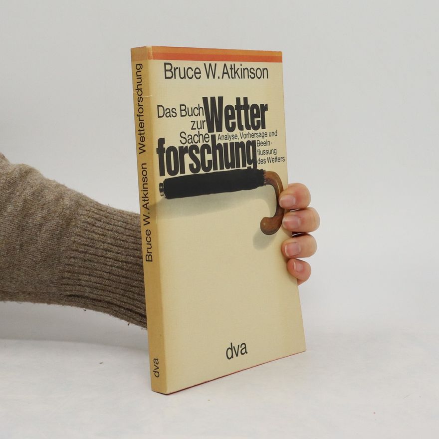 Bruce W. Atkinson Wetter forschung