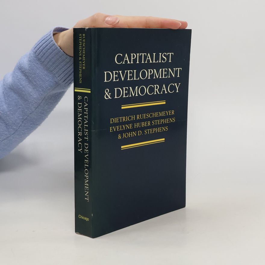 John D Stephens Capitalist development and democracy
