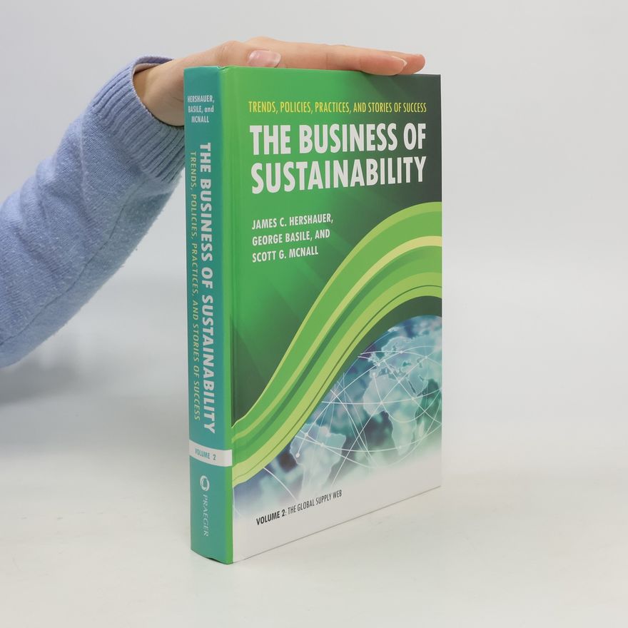 James C. Hershauer The Business of Sustainability