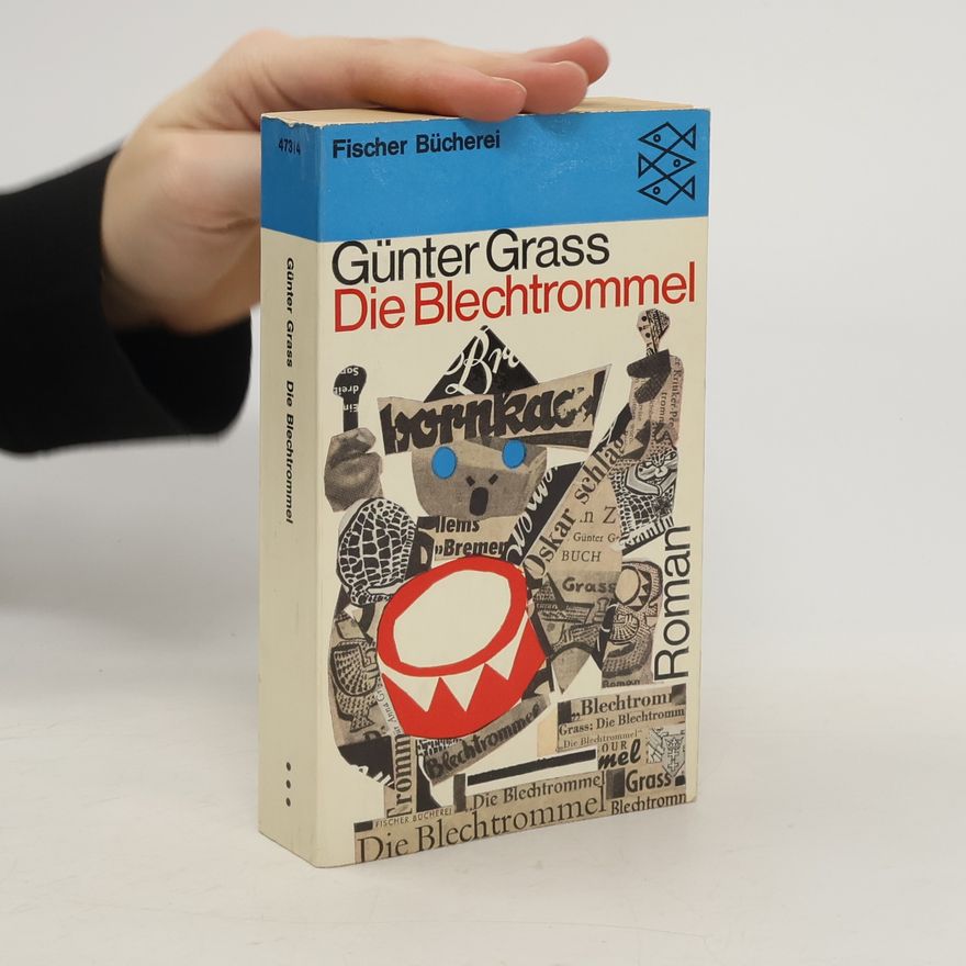 Fischer Bücherei Günter Grass. Die Blechtrommel Blechtrommel