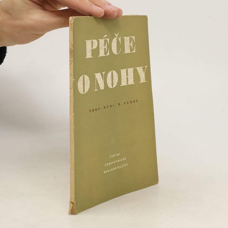 Miroslav Jaroš Péče o nohy