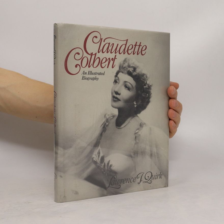 Lawrence J. Quirk Claudette Colbert
