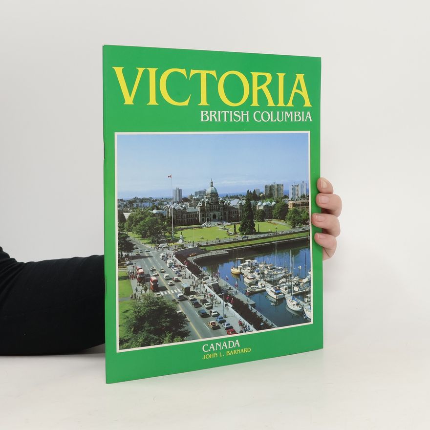 John L. Barnard Victoria British Columbia. Canada