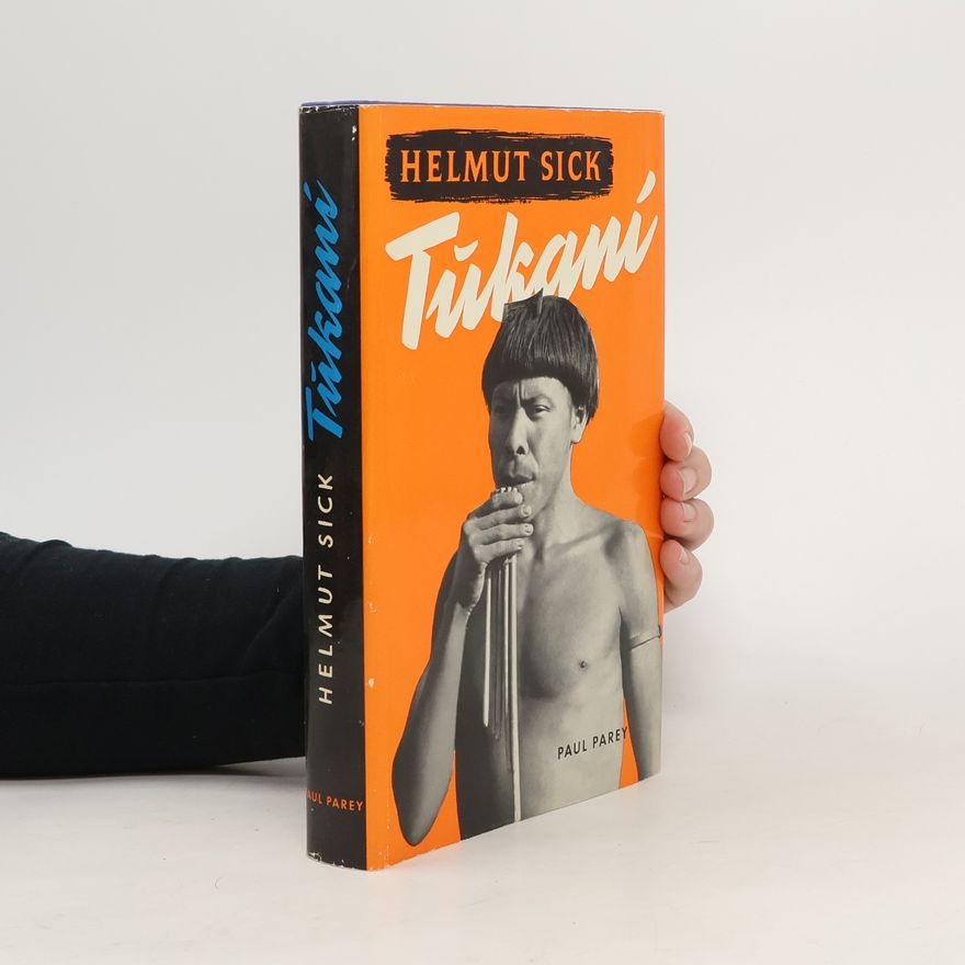 Helmut Sick Tükaní
