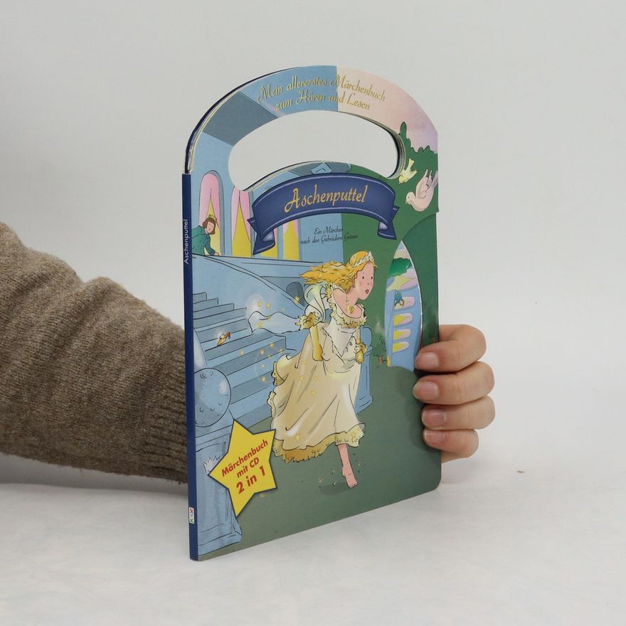 Autorenkollektiv Aschenputtel. Mein allererstes Märchenbuch zum Hören und Lesen