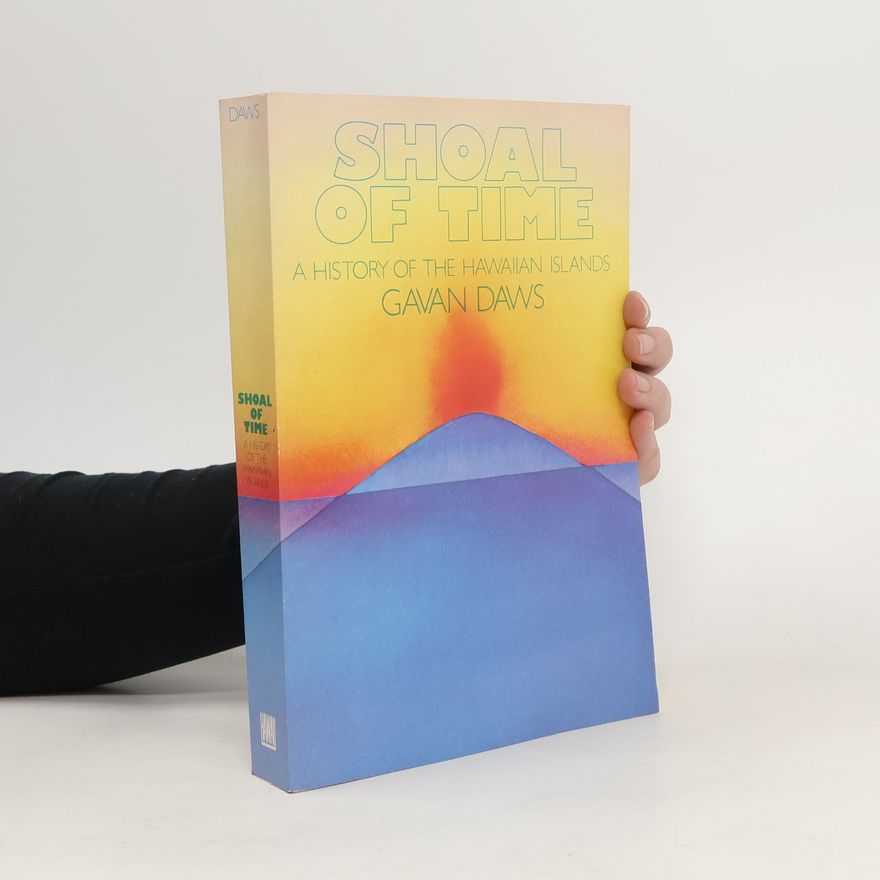 Gavan Daws Shoal of Time