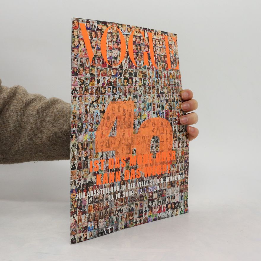 Autorenkollektiv Vogue Special. 40. Ist das Mode oder kann das weg?!
