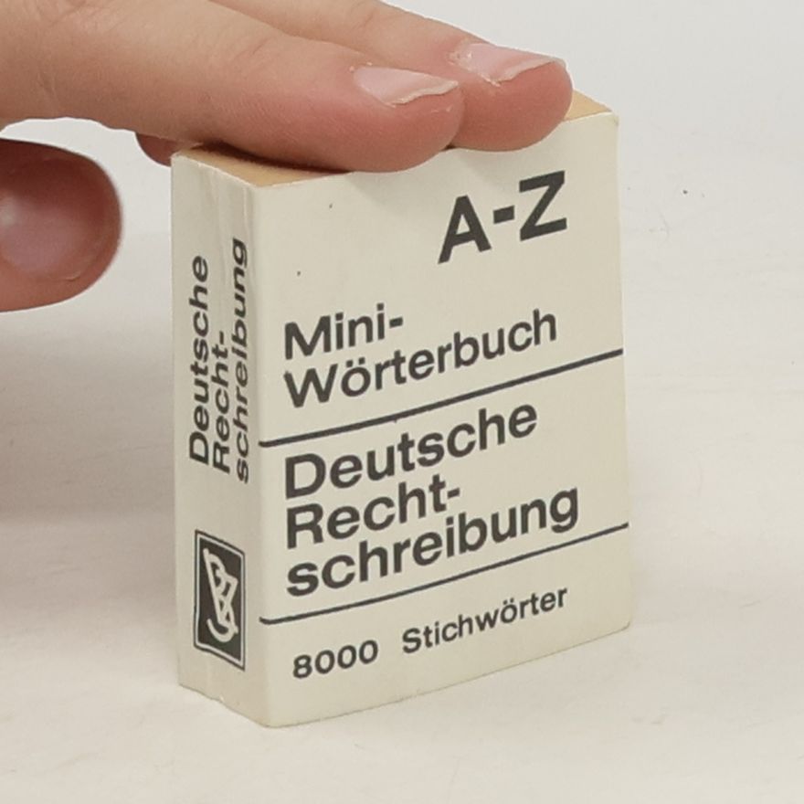 Autorenkollektiv Deutsche Rechtschreibung. Miniwörterbuch
