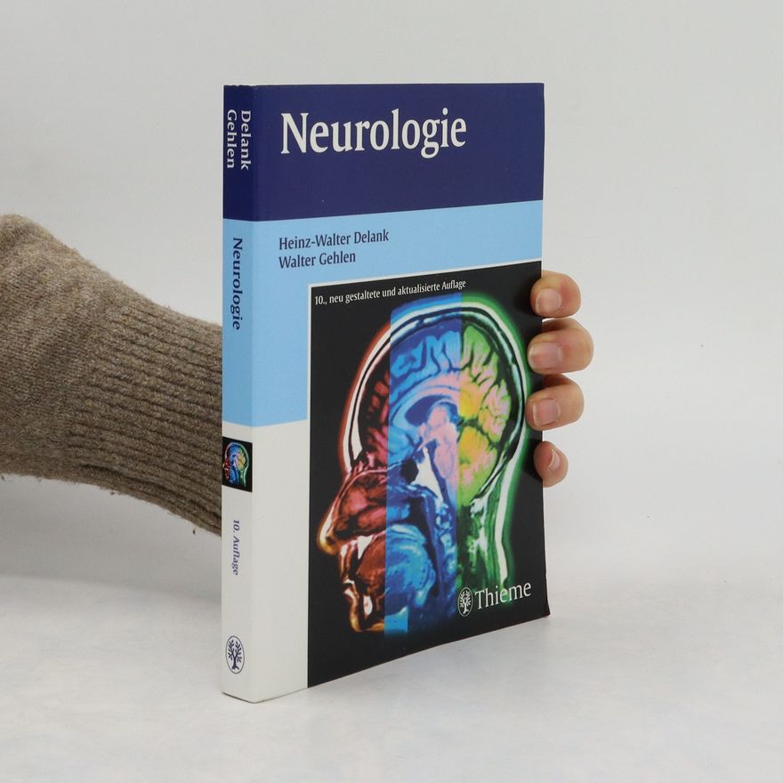 Heinz Walter Delank Neurologie