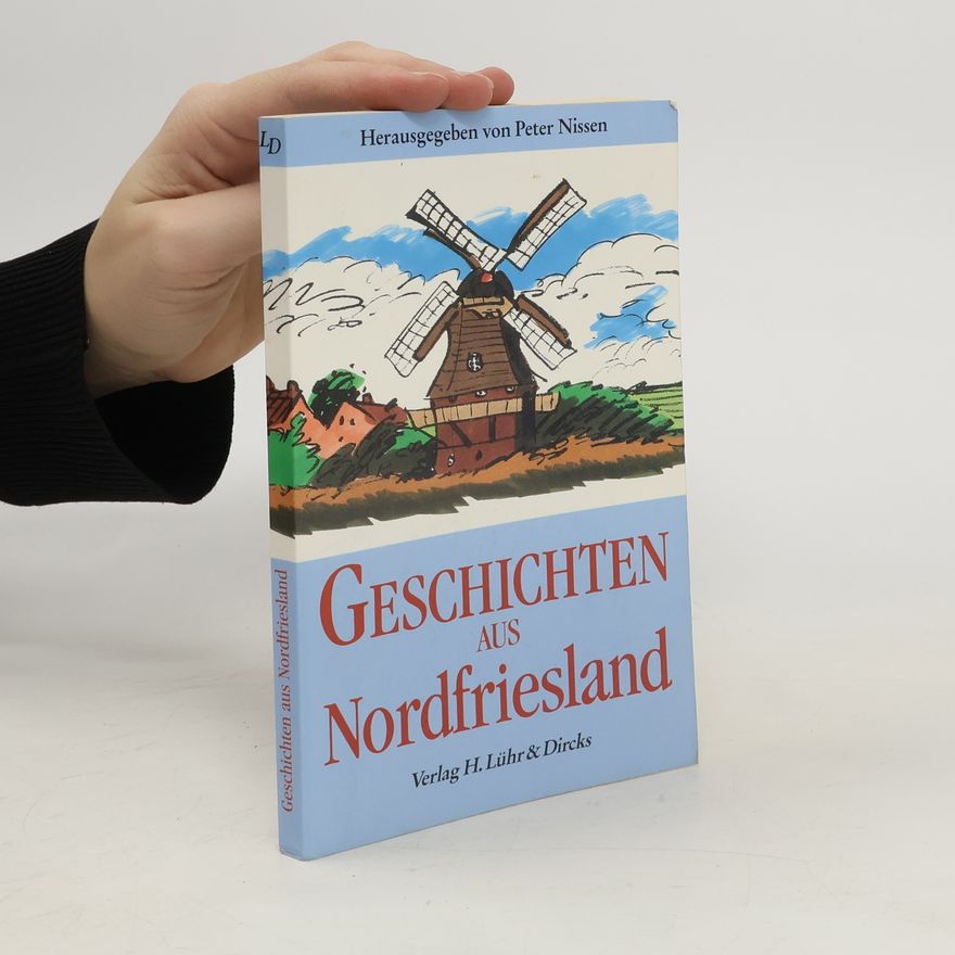 Autorenkollektiv Geschichten aus Nordfriesland