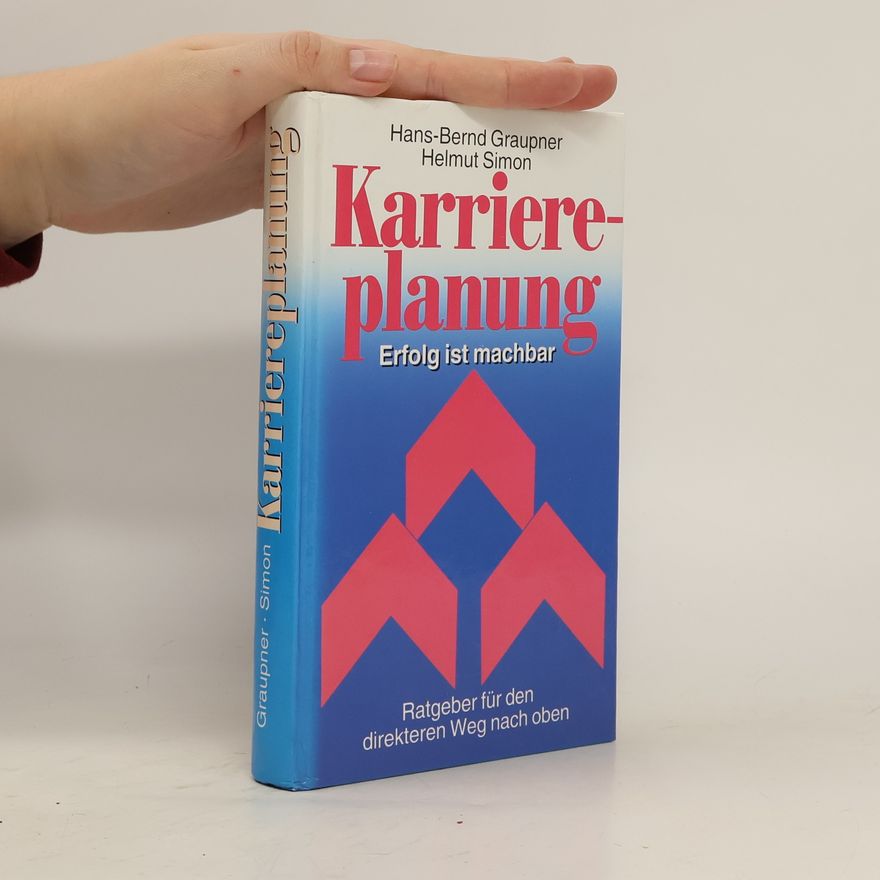 Hans-Bernd Graupner Karriereplanung