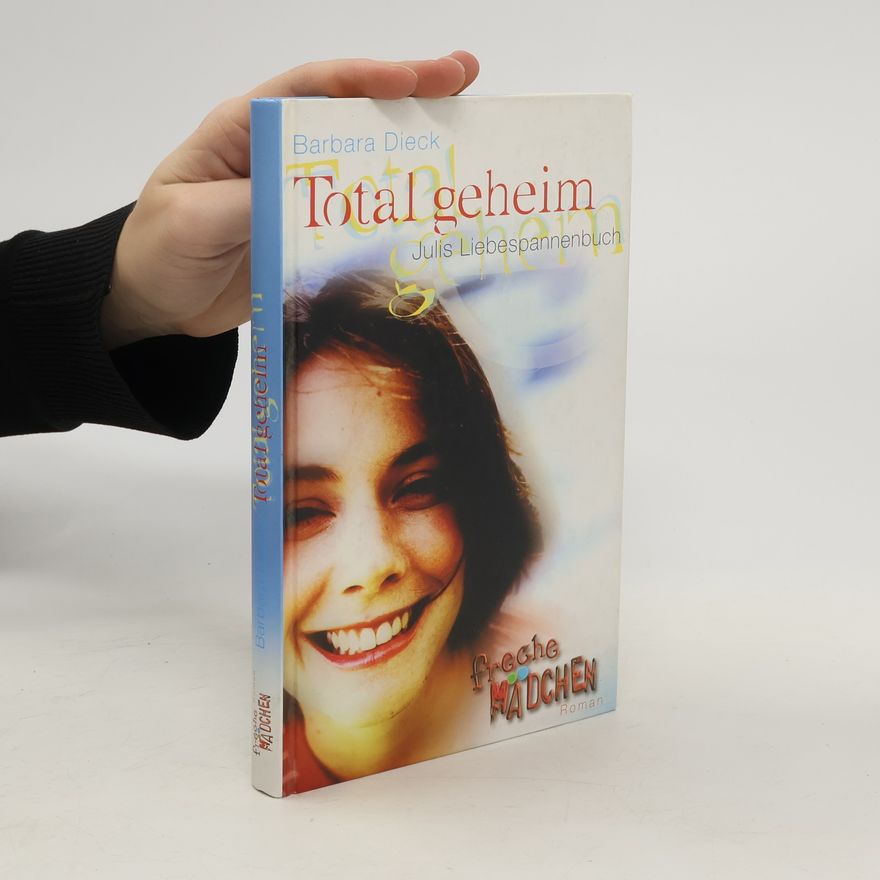 Barbara Dieck Total geheim