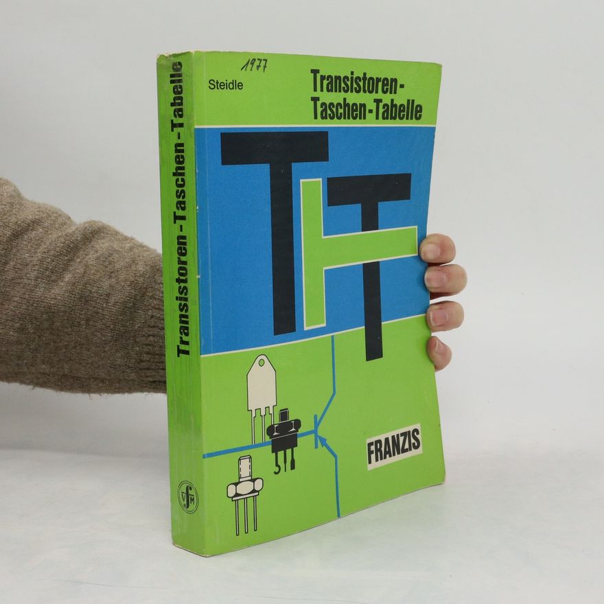 Hans-Günther Steidle Transistoren-Taschen-Tabelle
