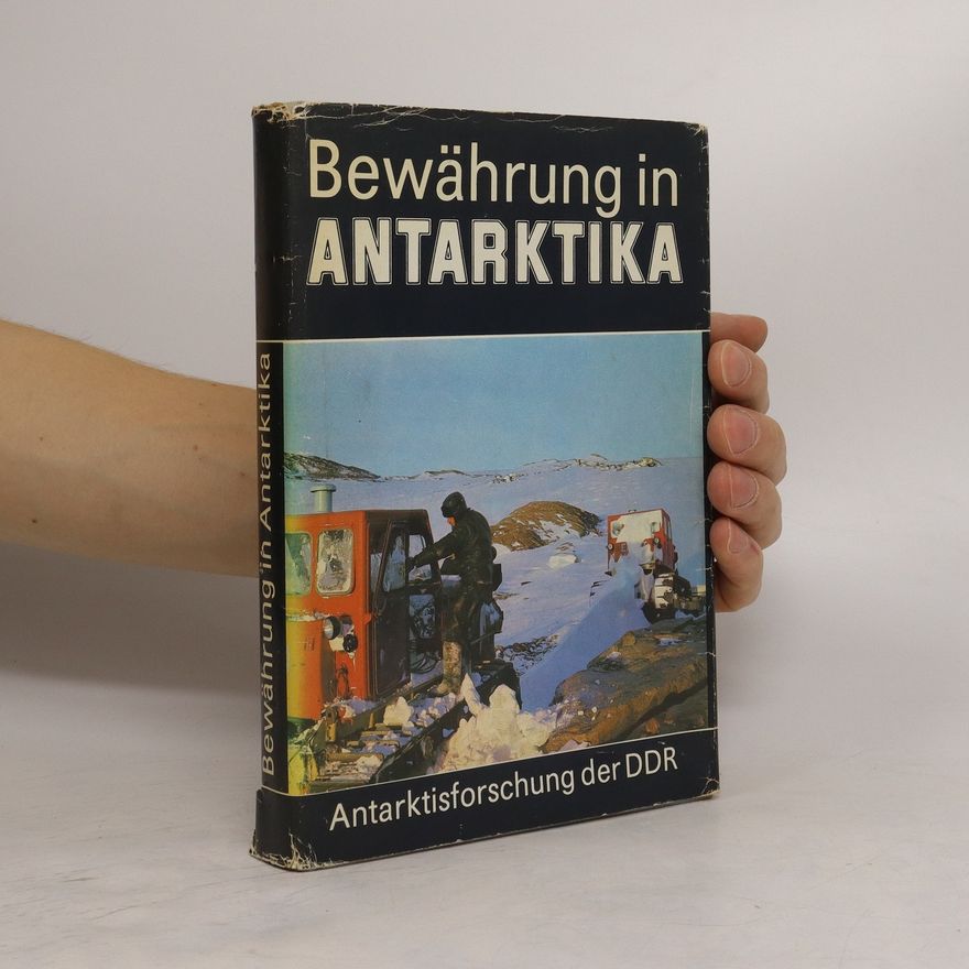 Gert Lange Bewährung in Antarktika