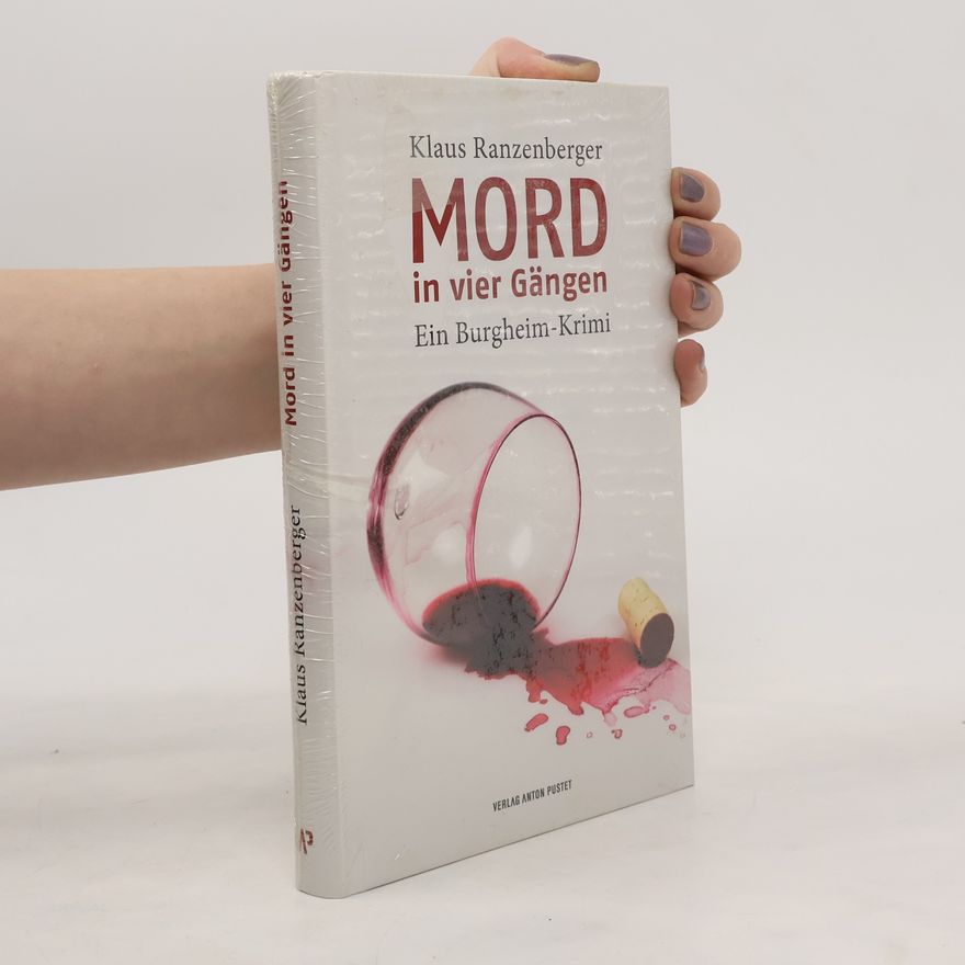 Klaus Ranzenberger Mord in vier Gängen