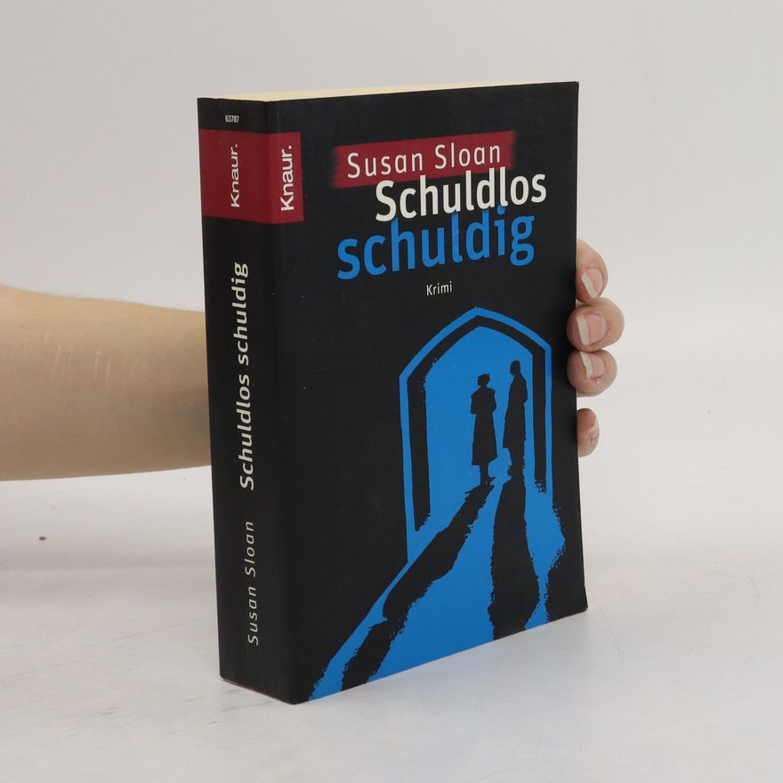 Susan R. Sloan Schuldlos schuldig