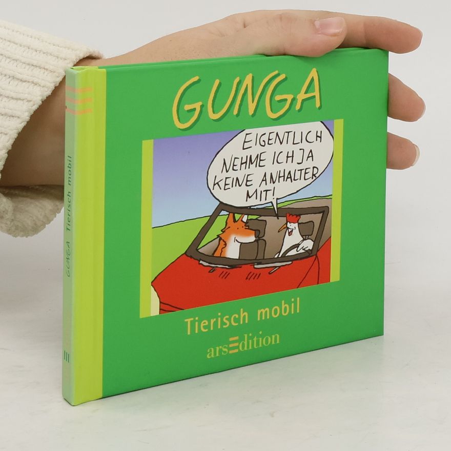 Gernot Gunga Tierisch mobil ...