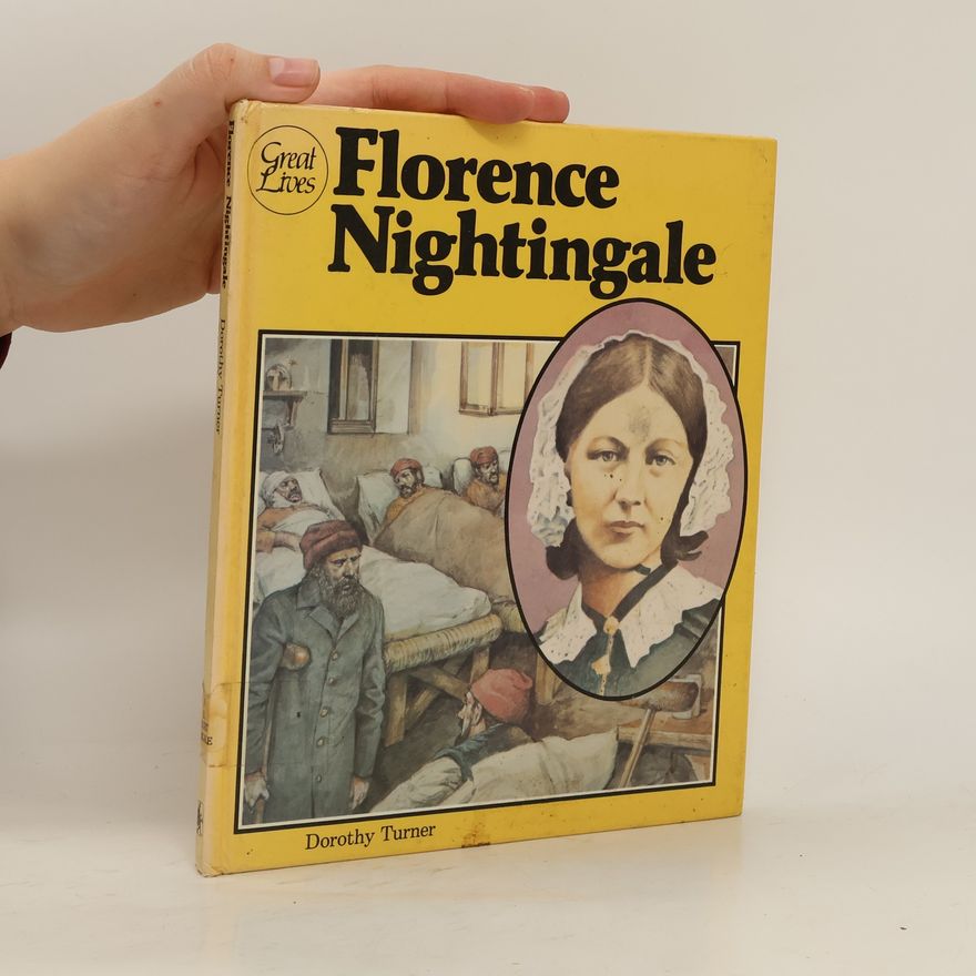 Dorothy Turner Florence Nightingale