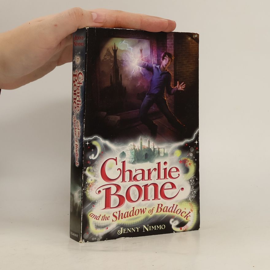Jenny Nimmo Charlie Bone and the Shadow of Badlock. Charlie Bone und der Schattenlord, englische Ausgabe