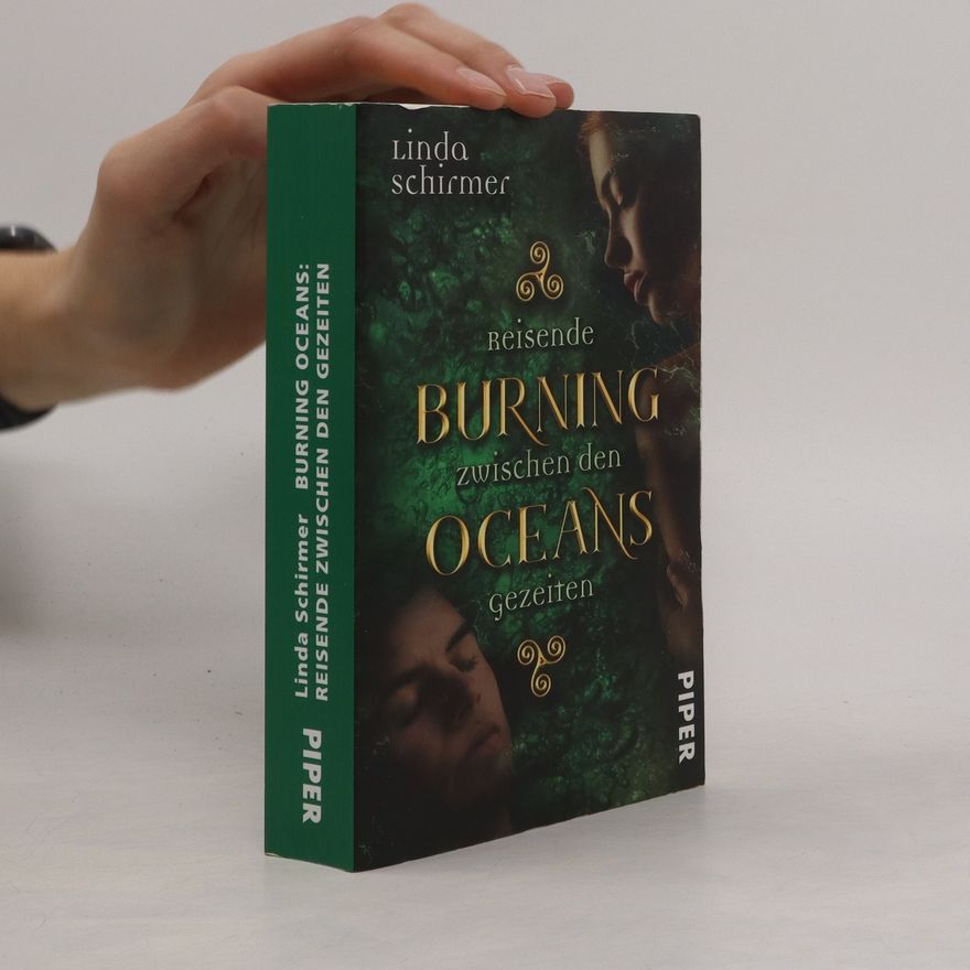 Linda Schirmer Burning Oceans: Reisende zwischen den Gezeiten