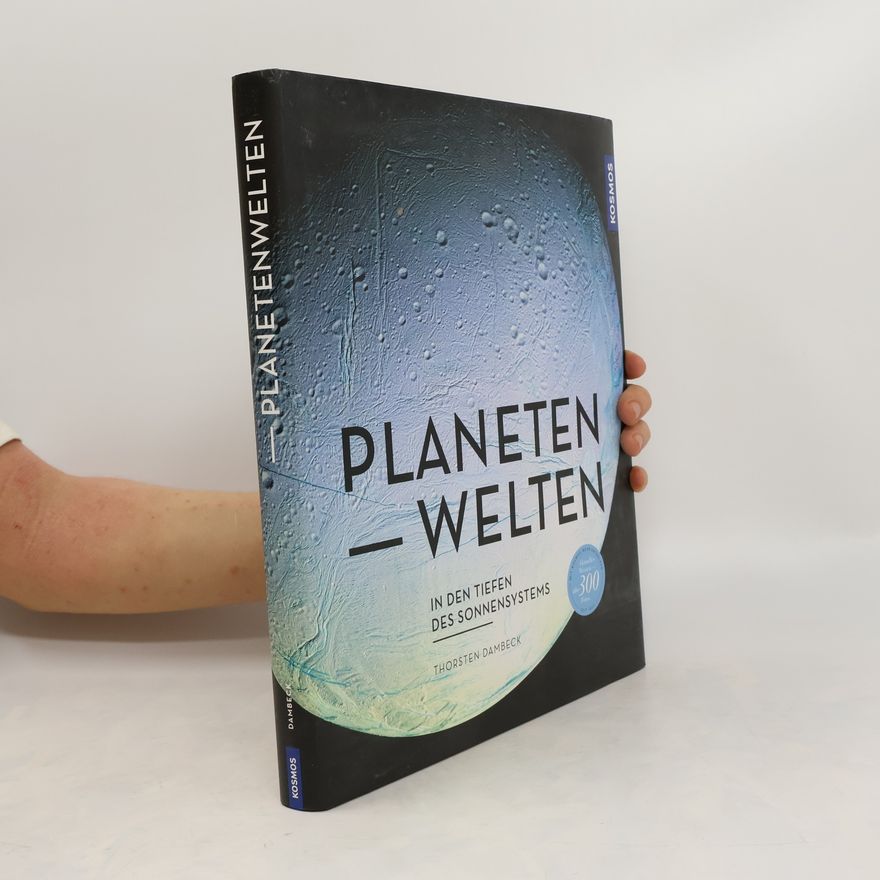 Thorsten Dambeck Planetenwelten