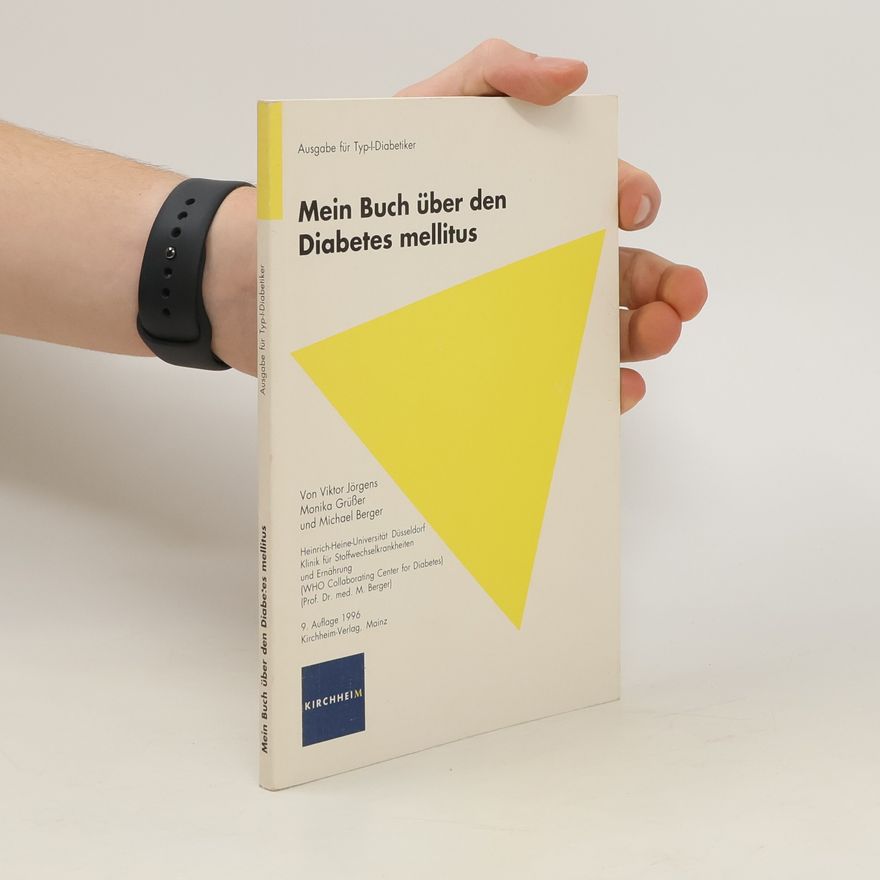 Viktor Jörgens Mein Buch über den Diabetes mellitus
