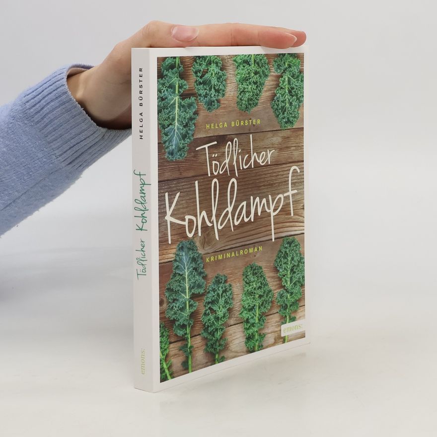 Helga Bürster Tödlicher Kohldampf