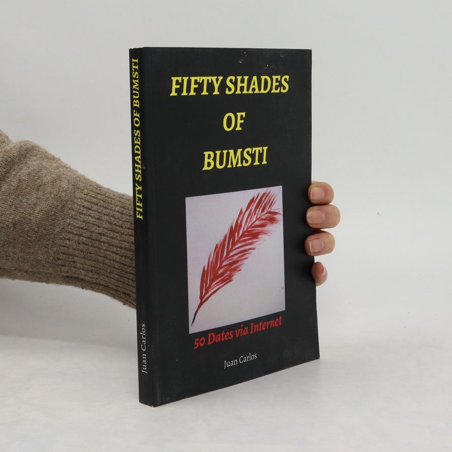 Juan Carlos Fifty Shades Of Bumsti