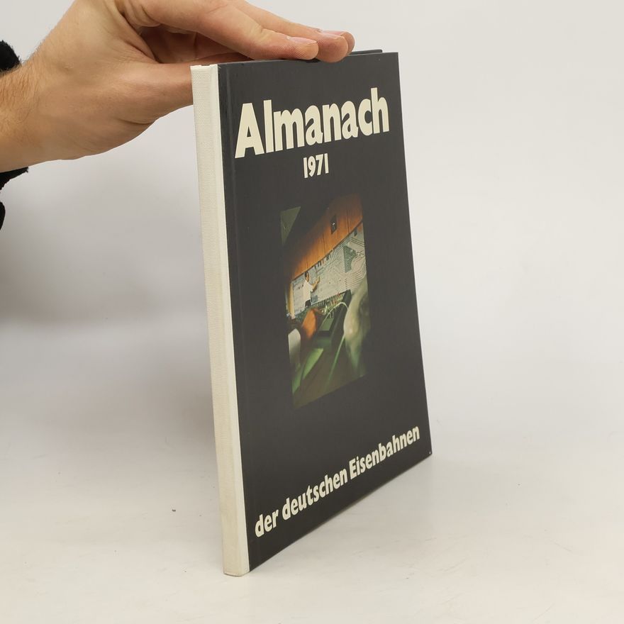 Various authors Almanach der Deutschen Eisenbahnen 1971