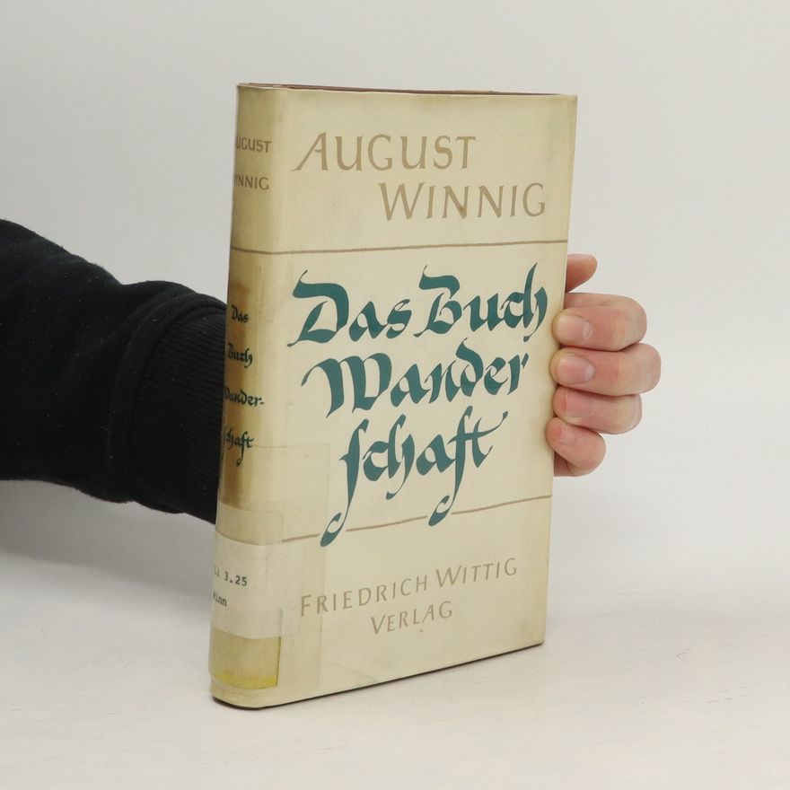 August Winnig Das Buch Wanderschaft