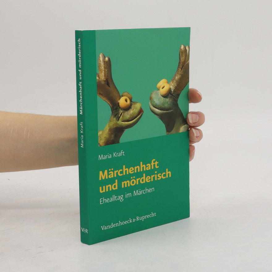 Mark Maria Kraft Märchenhaft und mörderisch
