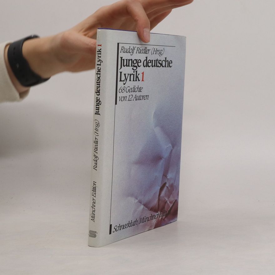 Rudolf Riedler Junge deutsche Lyrik 1