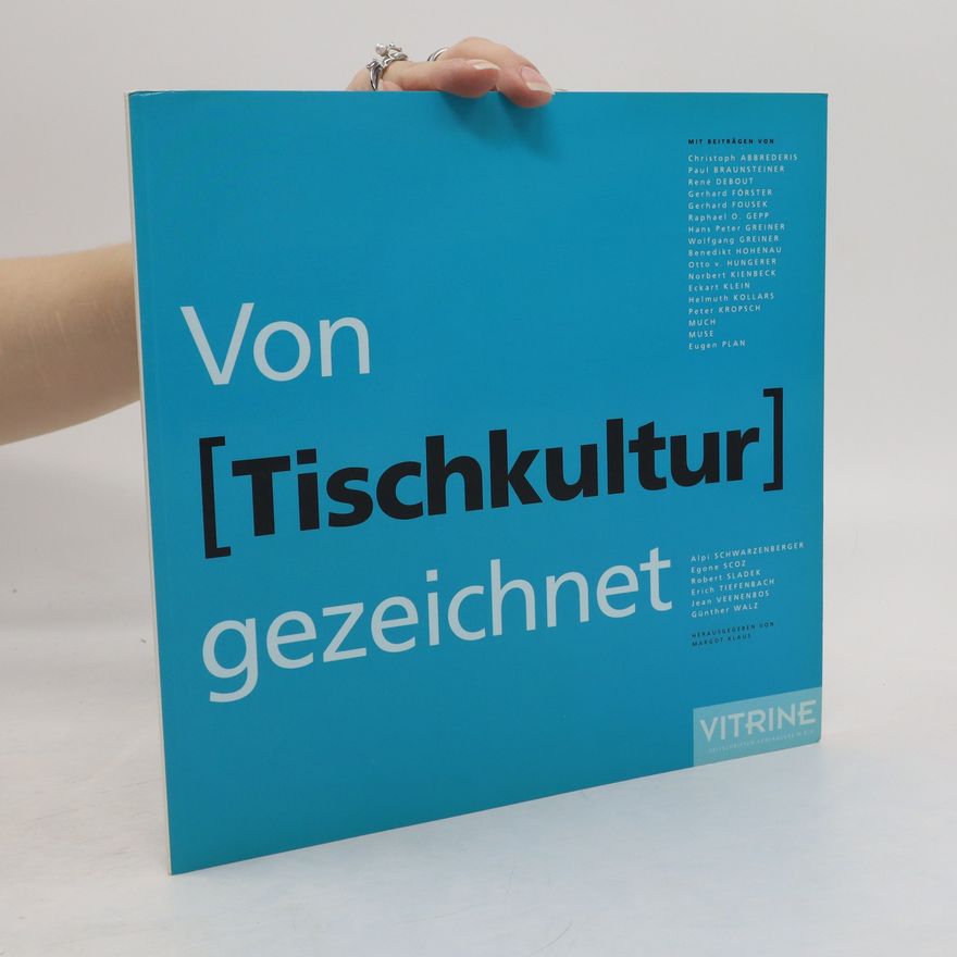 Auteurscollectief Von [Tischkultur] gezeichnet