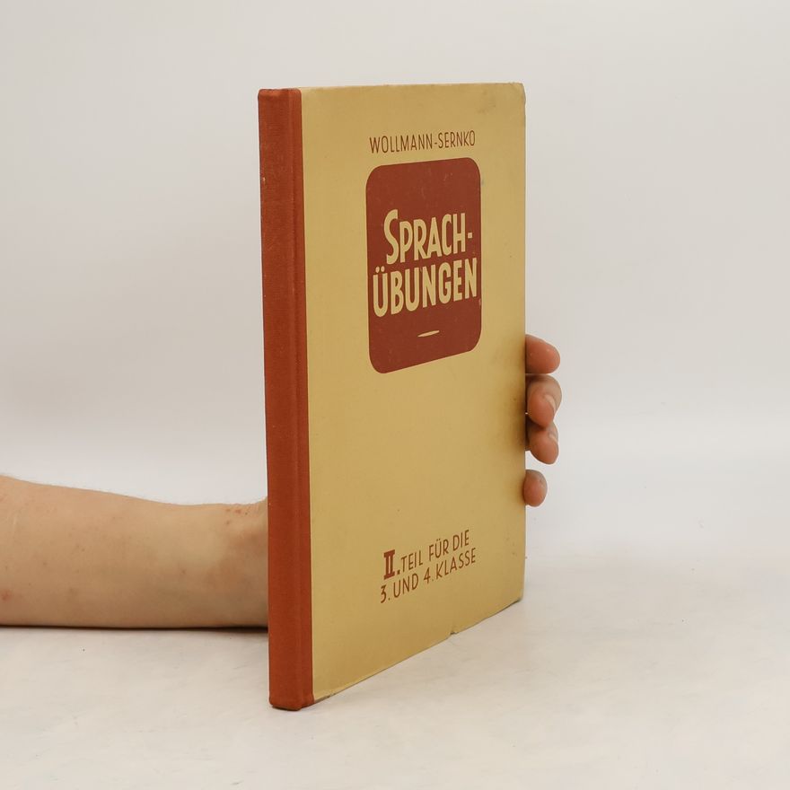 Wollmann Sernko Killinger Sprachübungen. II. Teil für die 3. und 4. Klasse