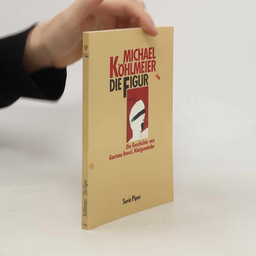 Michael Köhlmeier Die Figur