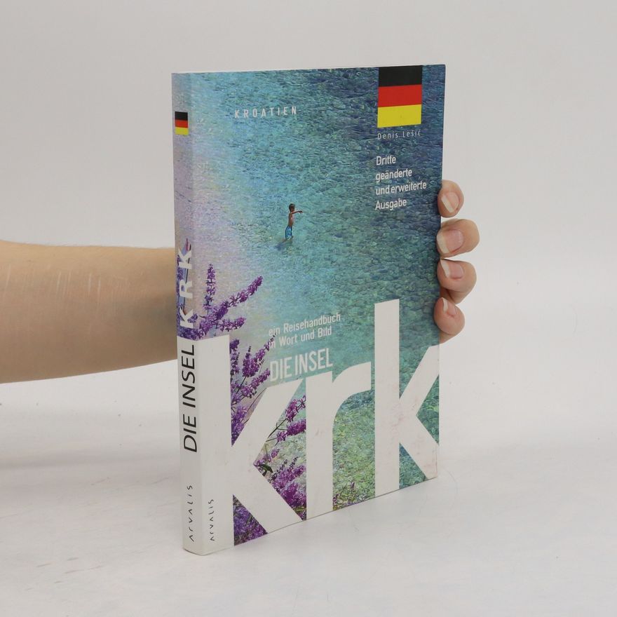 Denis Lešić Die Insel Krk