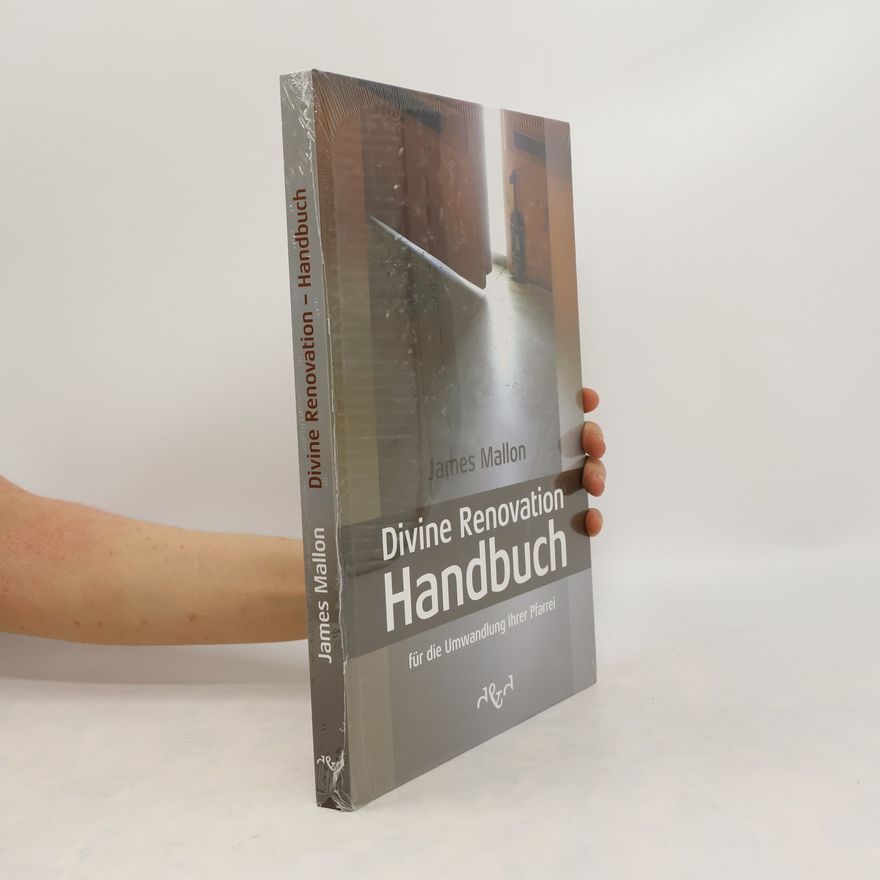 James Mallon Divine renovation Handbuch