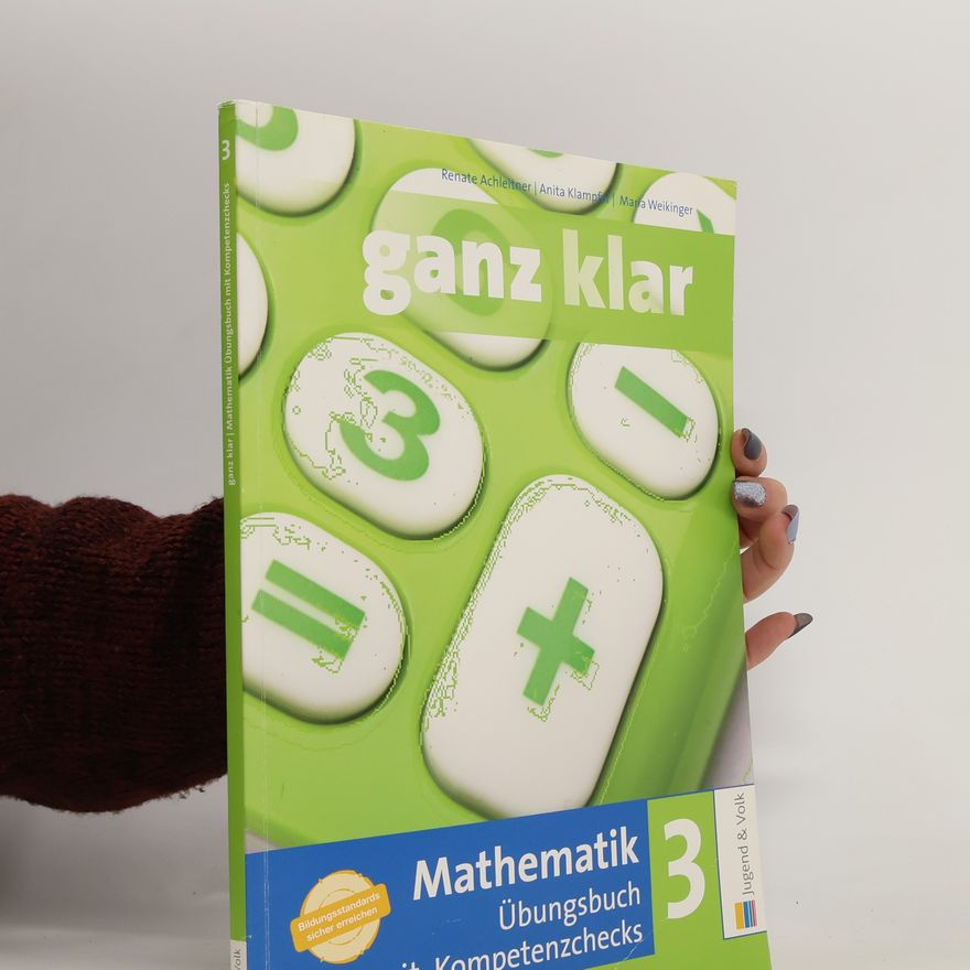 Autorenkollektiv Ganz klar. Mathematik. Übungsbuch mit Kompetenzchecks 3