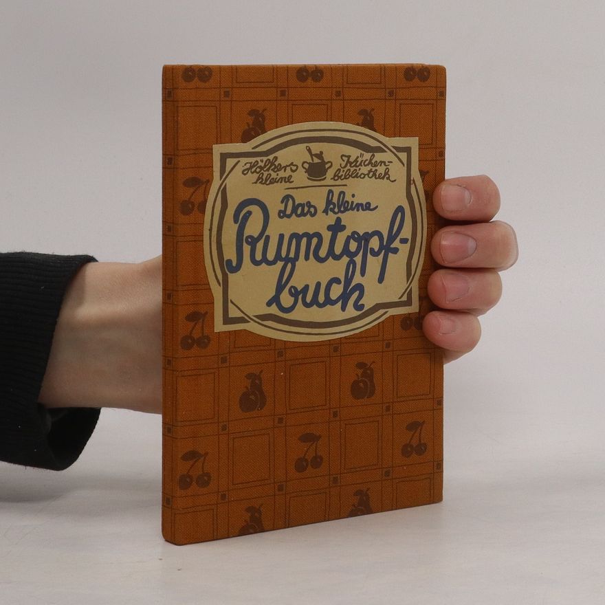 Gisela Allkemper Das kleine Rumtopfbuch