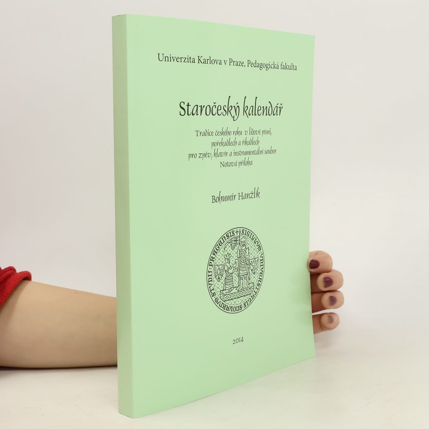 Bohumír Hanžlík Staročeský kalendář